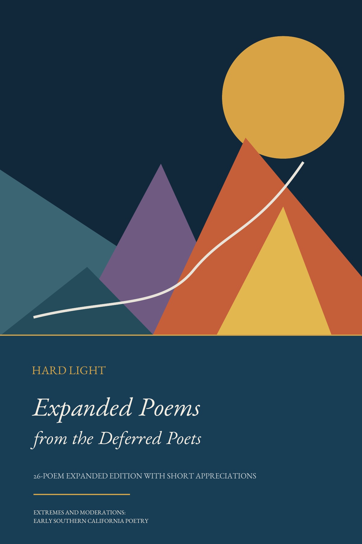 Hard Light: Best Poems from the Deferred Poets — Twenty-Six Poems