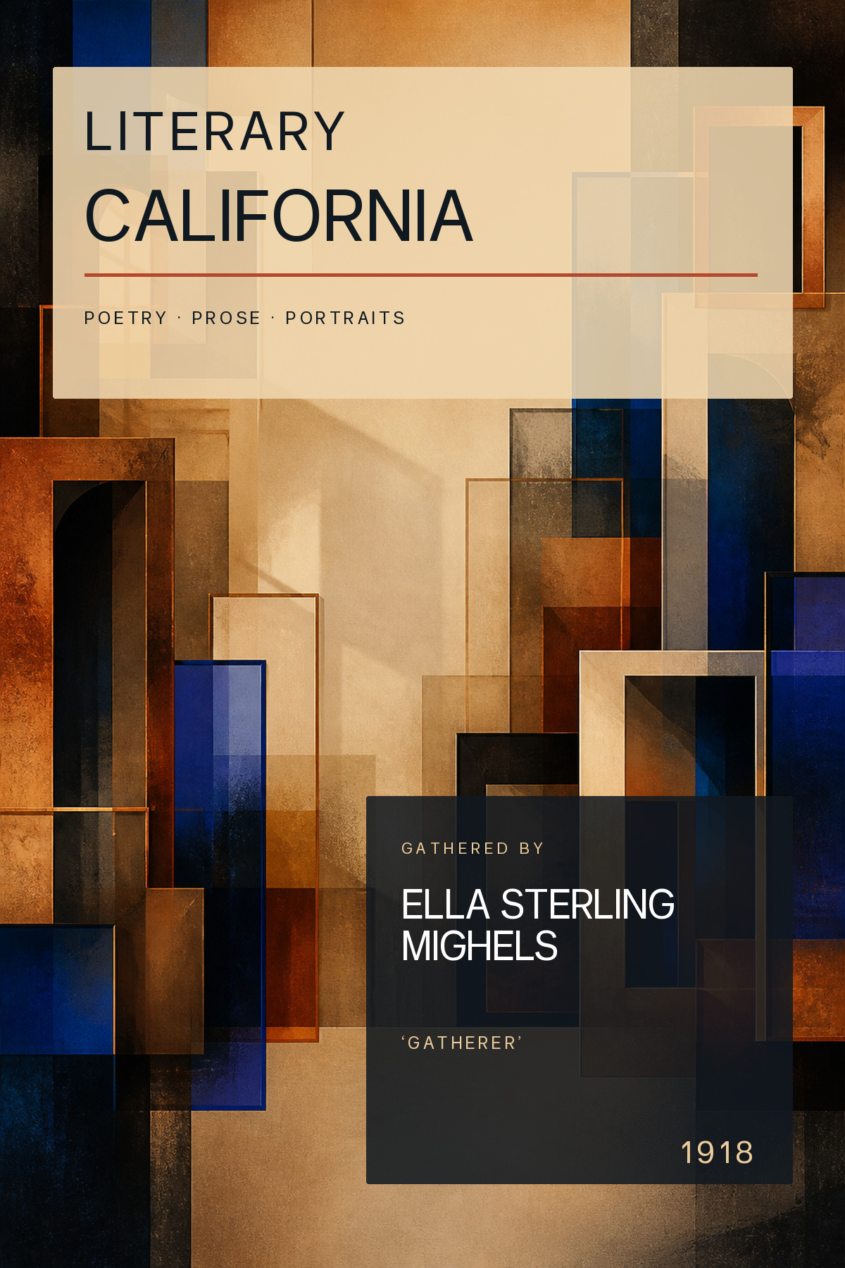 Literary California: Poetry, Prose and Portraits