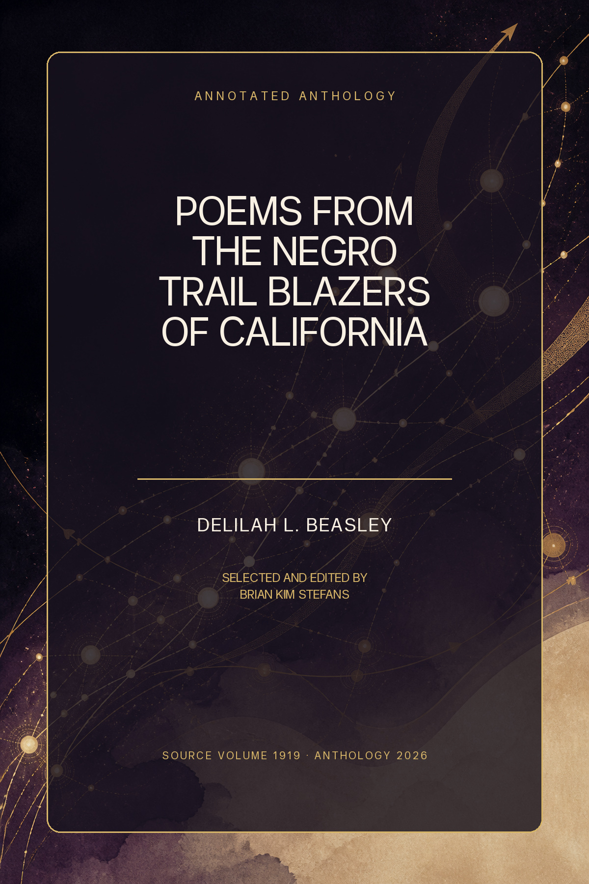 Poems from The Negro Trail Blazers of California